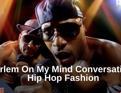 Harlem On My Mind Hip Hop Fashion