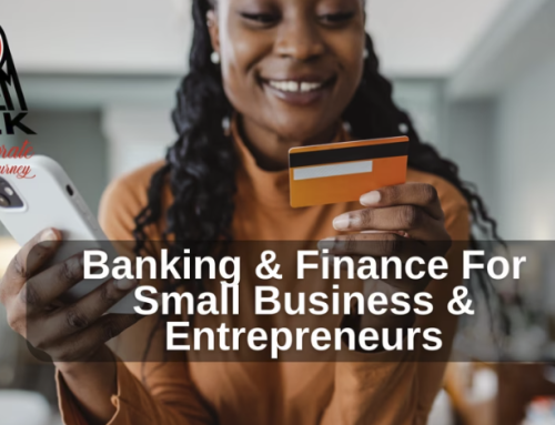 Banking & Finance For Small Business & Entrepreneurs