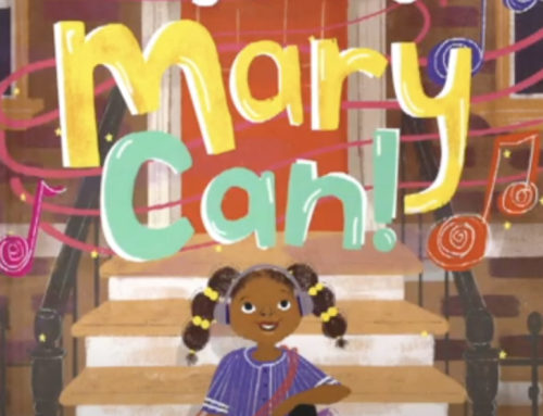 Children’s Corner: Mary Can!